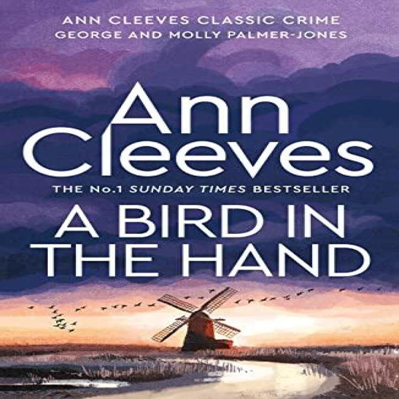 A Bird In the Hand by Ann Cleeves Paperback Book 9781529070590