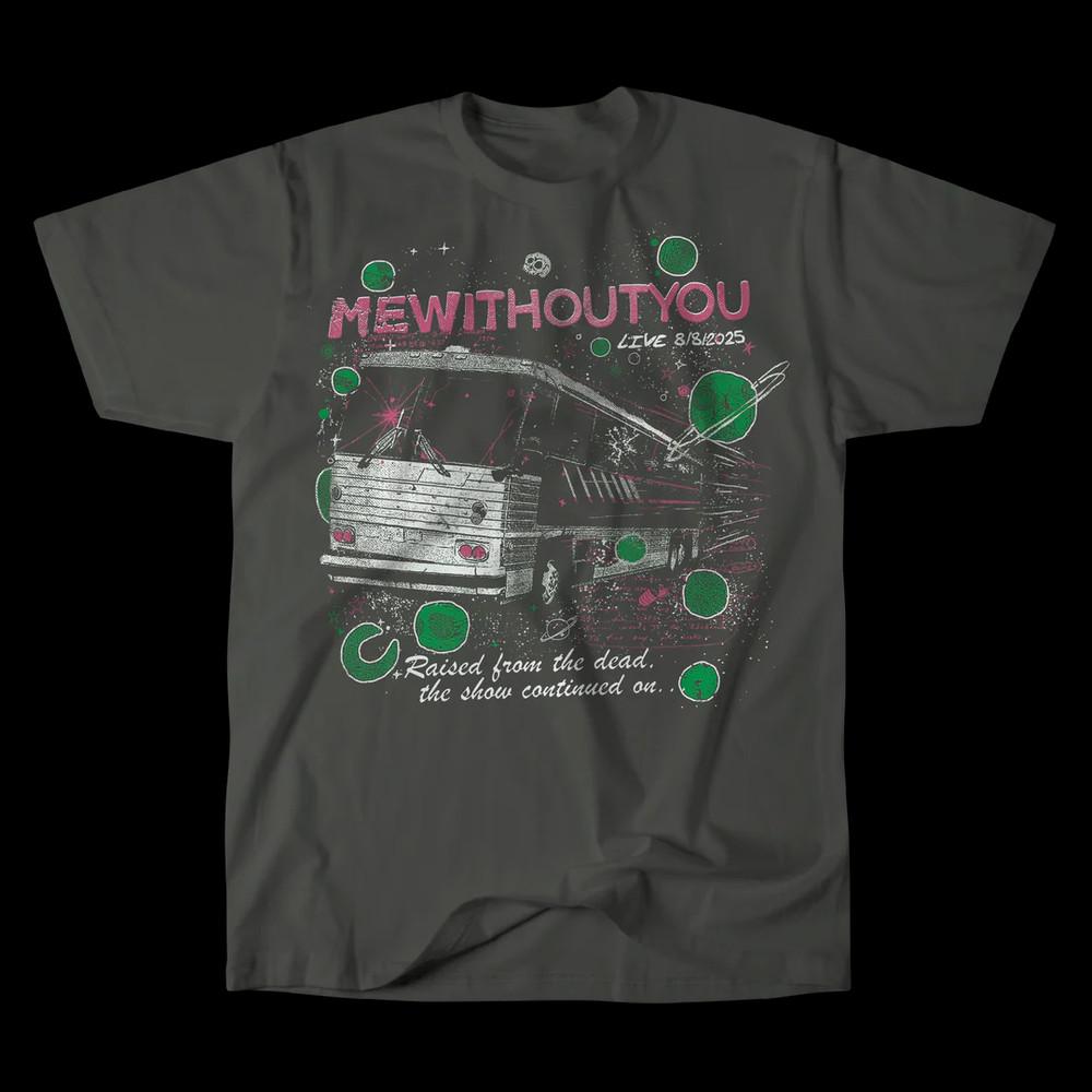 

Mewithoutyou Raised From The Dead Gray Full Size S-5XL Unisex T-Shirt XXL