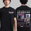 Rap Singer Lit Killah MAWZ Album Tshirt Tour Merch Short Sleeved 2026 Summer Mens Womens Cotton Loose Tshirt Street Wear