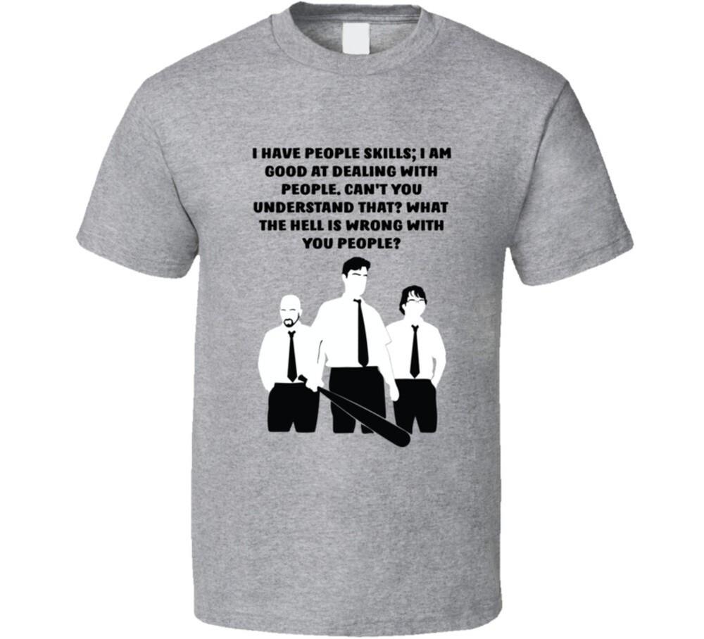 

Office Space Silhouette I Have People Skills T Shirt 4XL