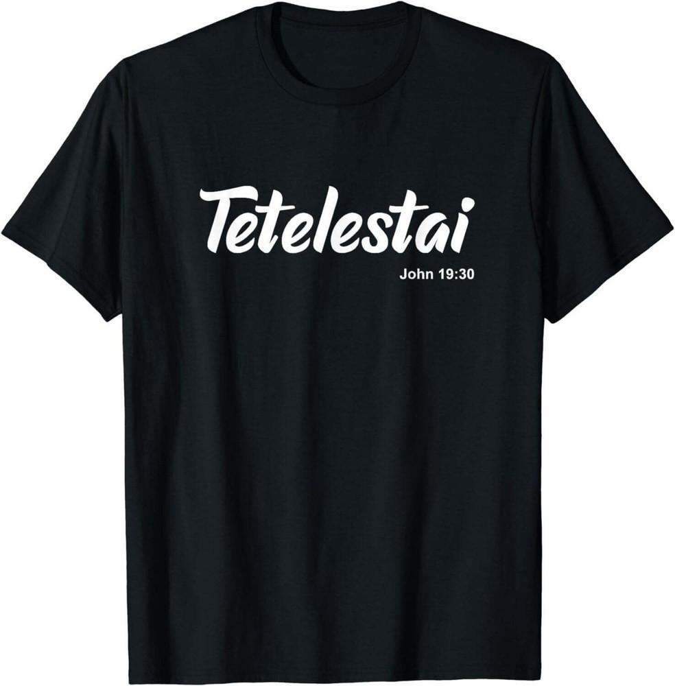 Tetelestai Tshirt