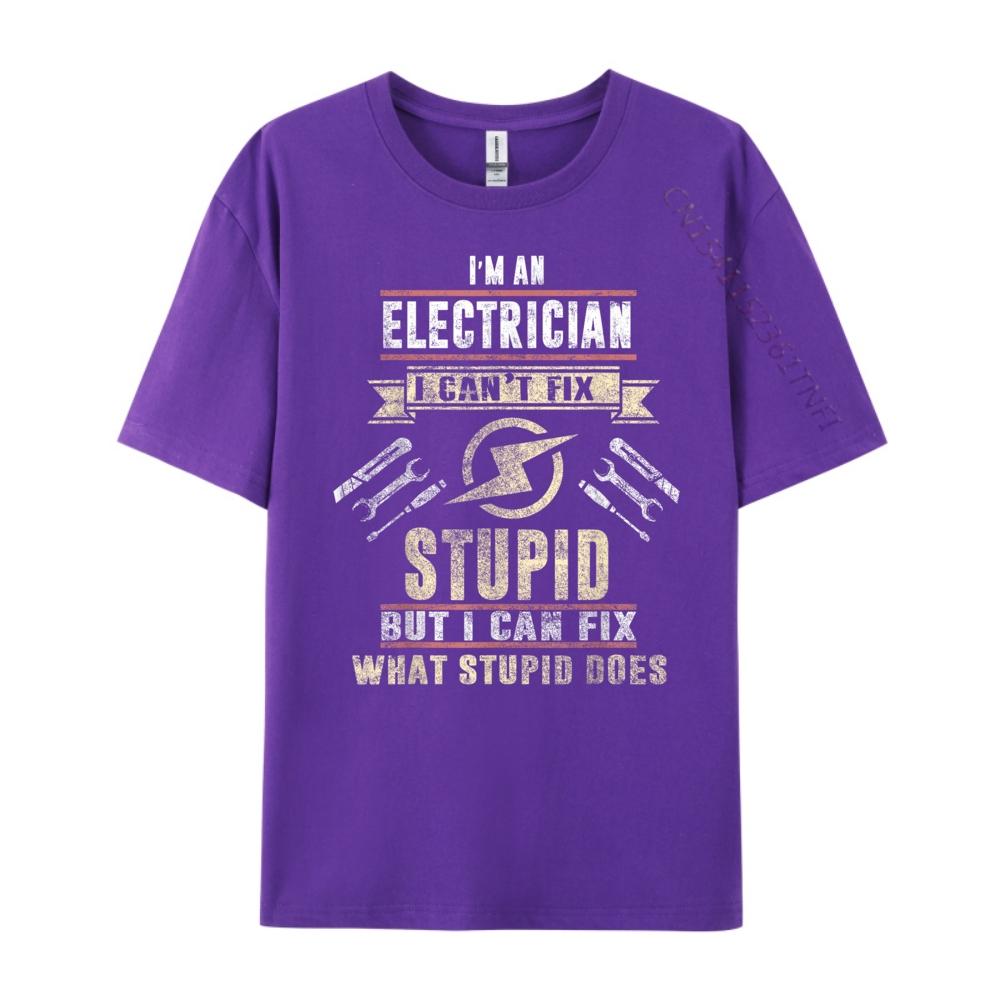 Ik ben Elektricien Ik Kan Domme Dingen Niet Repareren Grappig Elektricien Cadeau Vintage T-shirts Heren Herfst Nieuwjaar Paasdag