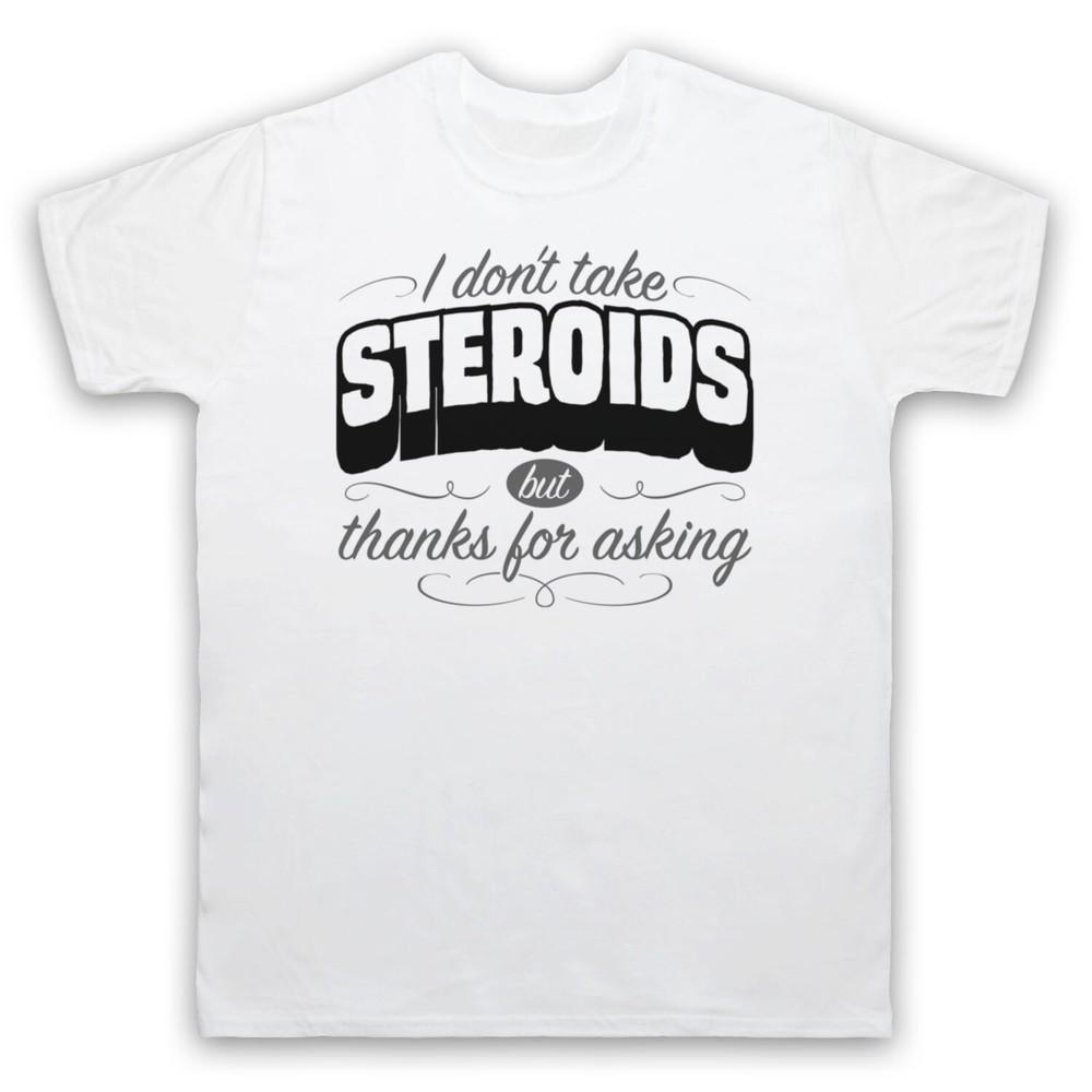 Я НЕ ПРИНИМАЮ СТЕРОИДЫ, НО СПАСИБО ЗА СПРАШИВАНИЕ СЛОГАН ДЛЯ ЗАЛА Мужская и Женская Футболка S