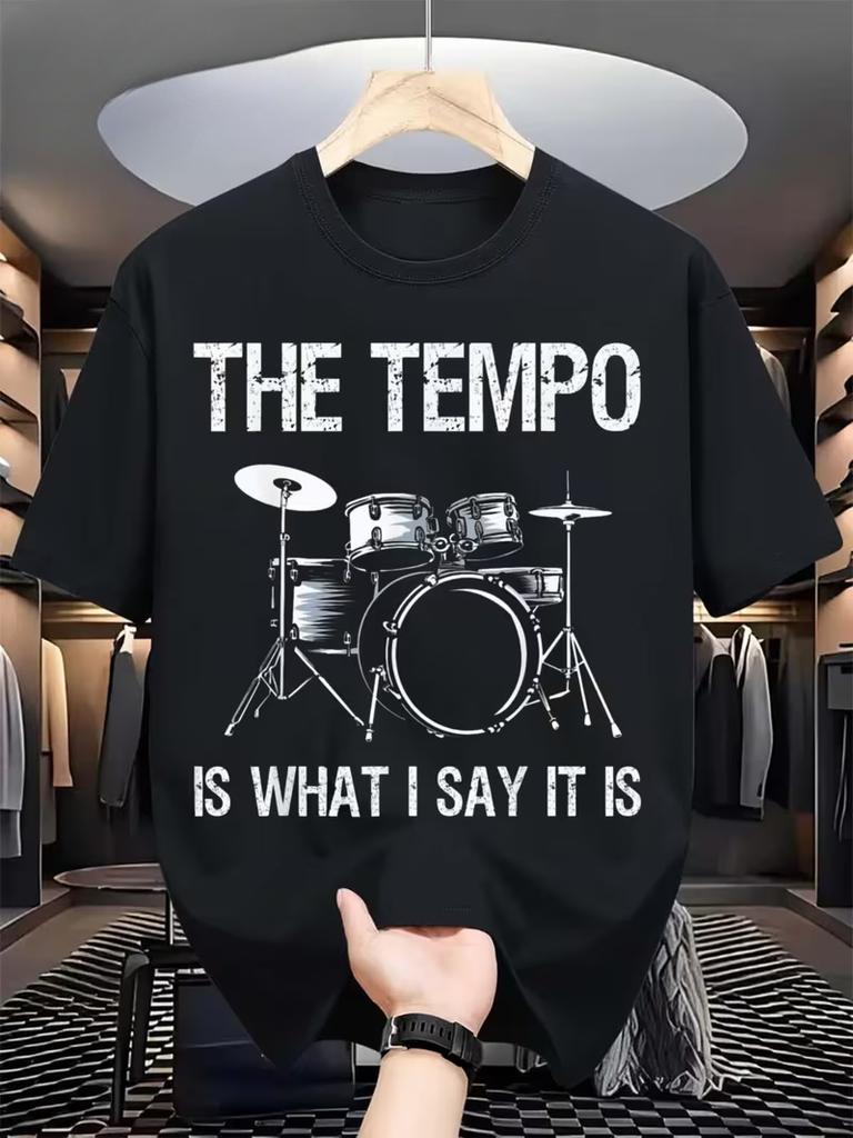 Unisexs Vintage Drummer Gift The Tempo Is What I Say It Is Drum Graphic Letter Print TShirt Unisex Oversize Tee Cotton Unisex top