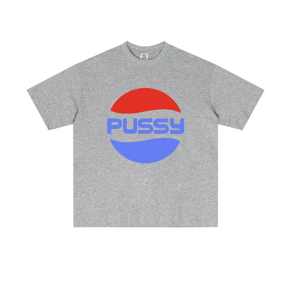 Funny Pussy Meme Graphic Tshirt Unisex Women CasualTshirt Unisex High Quality Soft Cotton T Shirts Male Vintage Streetwear