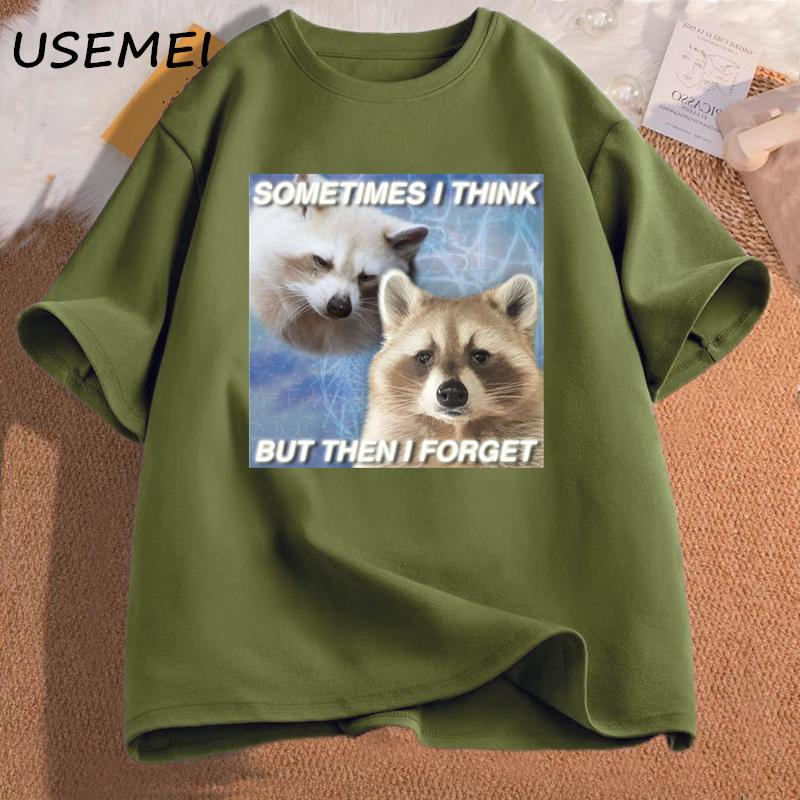 Funny Meme TShirt Sometimes I Think But Then I Forget Funny Trash Raccoon Cat Tshirt Dark Humor Tees Oversized Lover Clothes