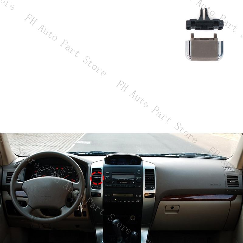 For Toyota Land Cruiser Prado 120 LC120 2003-2009 Front Dashboard Air Conditioner Outlet A/C Air Conditioning Vents Tab Clip