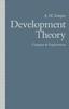 The Development Theory: Critiques and Explorations Book