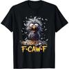 Funny F Caw F Chicken Meme Graphic T-Shirt Unisex Tee