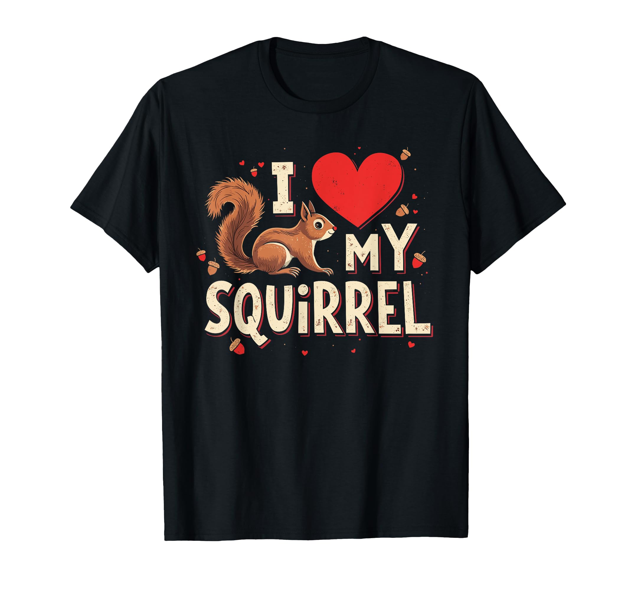 I Love My SQUIRREL T-shirt Heart Squirrel T-shirt