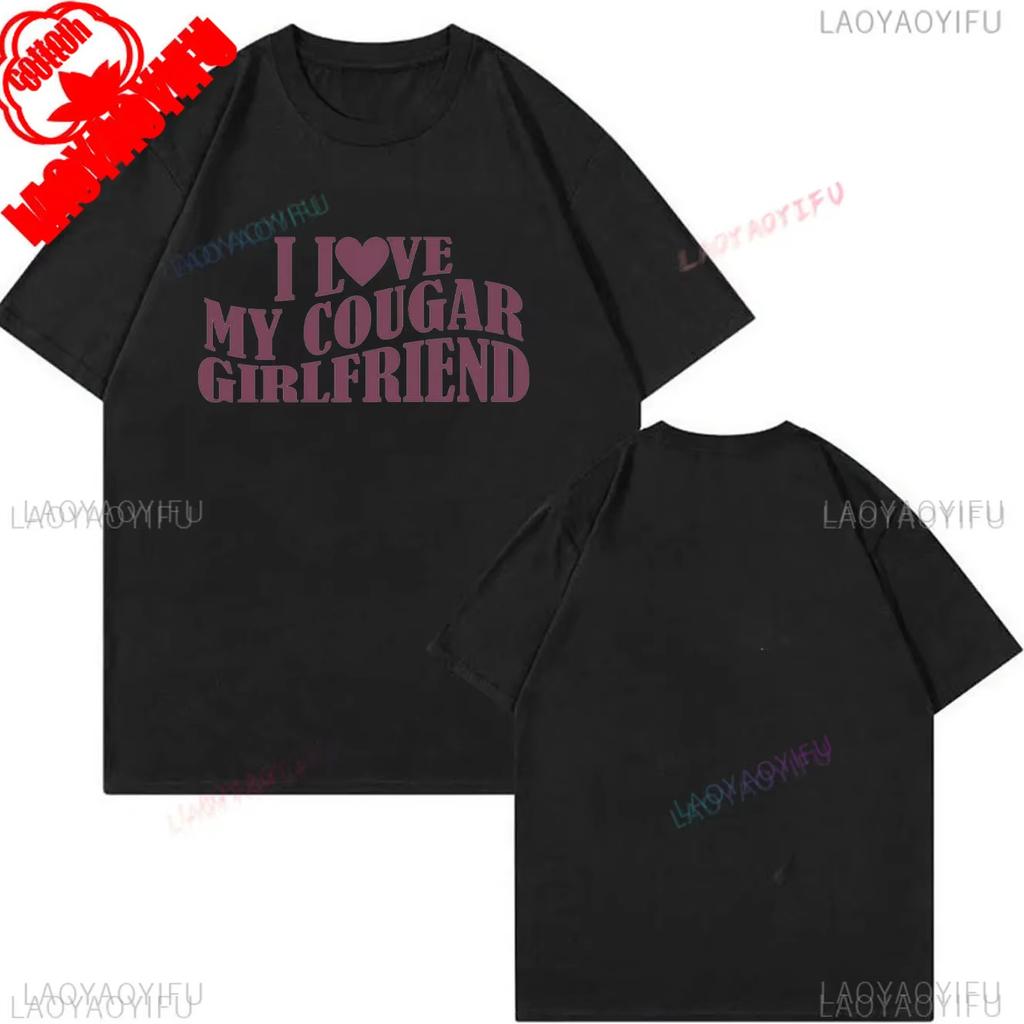 My Girlfriend Is Hotter Than You Cotton Shirt Fun Boyfriend Tops Gift for Valentines Aesthetic Tee Oversized Unisex Harajuku High Quality