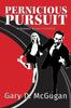 Buch Pernicious Pursuit A Howard Knight Escapade by Gary D. McGugan - Paperback