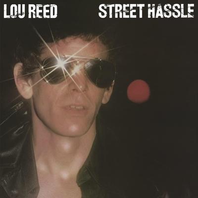 LP Record LOU REED - Street Hassle 88985349071 Arista 2016 Europe Rock