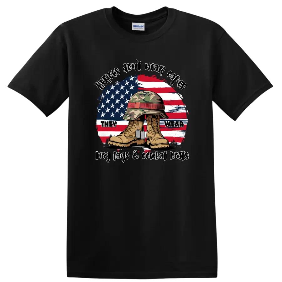 Heroes Don't Wear Capes T Shirt They Wear Dog Tags Combat Boots Tee