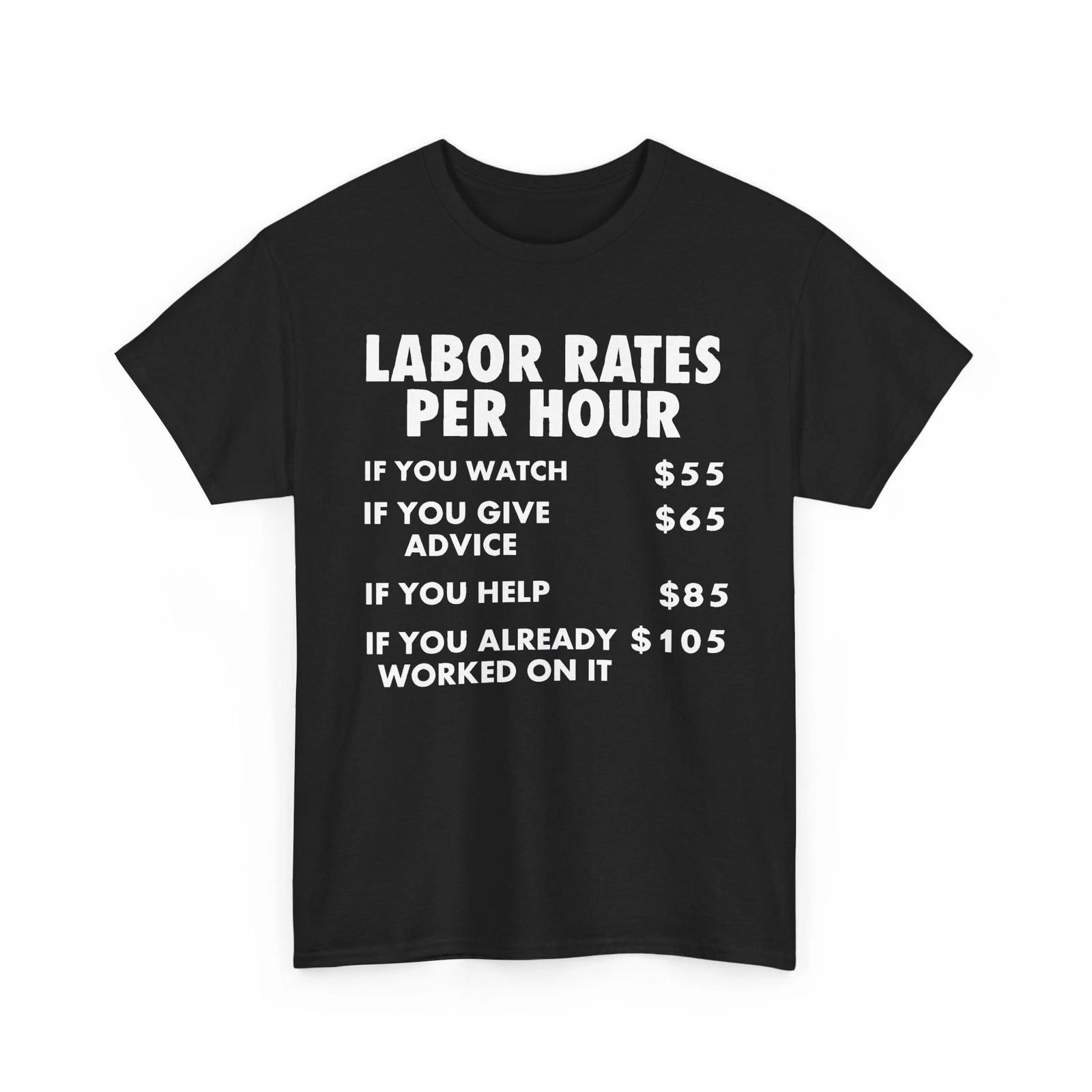 

Mechanic Shop Labor Rates Funny Unisex Heavy Cotton TShirt 2XL