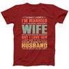 Im Married To A Freaking Awesome Wife Gift TShirt For Unisex Funny Slogan Gift TShirt Valentines Day Gift Shirt Size Available