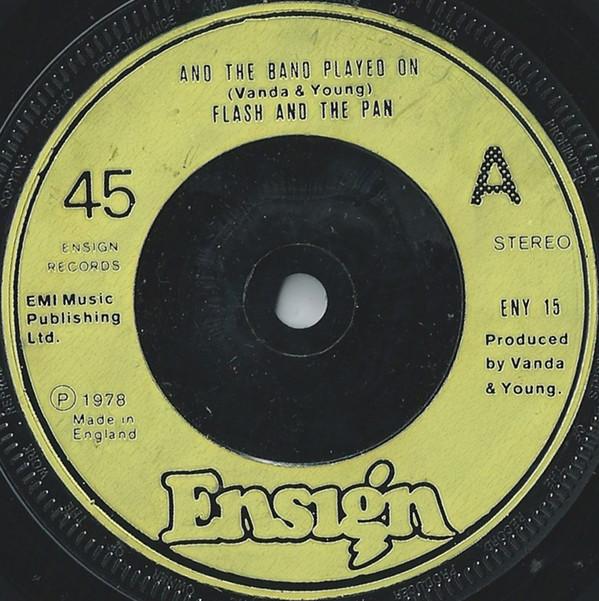 

7-дюймовая пластинка FLASH THE PAN И Оркестр Продолжал Играть ENY15 Ensign 1978 UK Rock Б/у