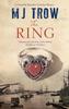 The Ring by M.J. Trow Paperback Book 9781780295909