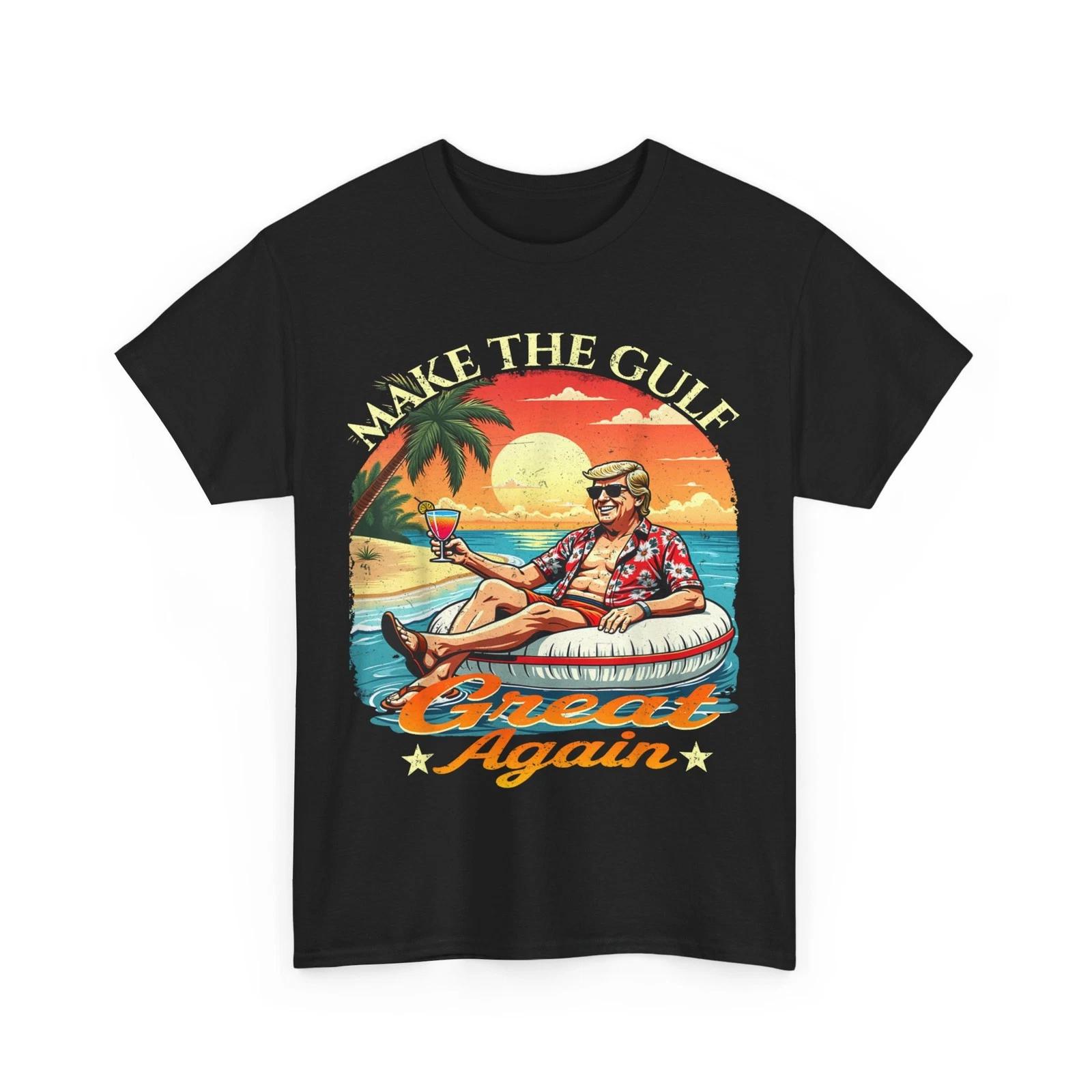 Funny Trump Shirt   Make The Gulf Great   Trump Merchandise T shirt M