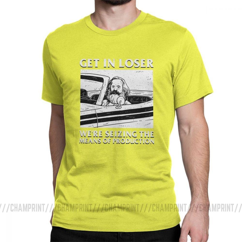 Get In Loser We Re Seizing The Means Of Production T Shirts Marx Communism Socialism