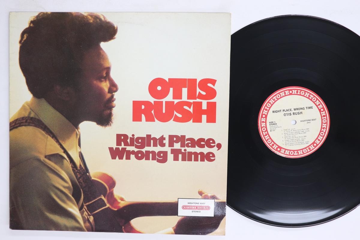 LP Record OTIS RUSH  Right Place Wrong Time HT8007 HIGHTONE Canada Blues Used