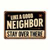 Bleib Da Drüben Vintage Blechschild 20x30 cm Metall Wandposter für Bar Garage Zuhause