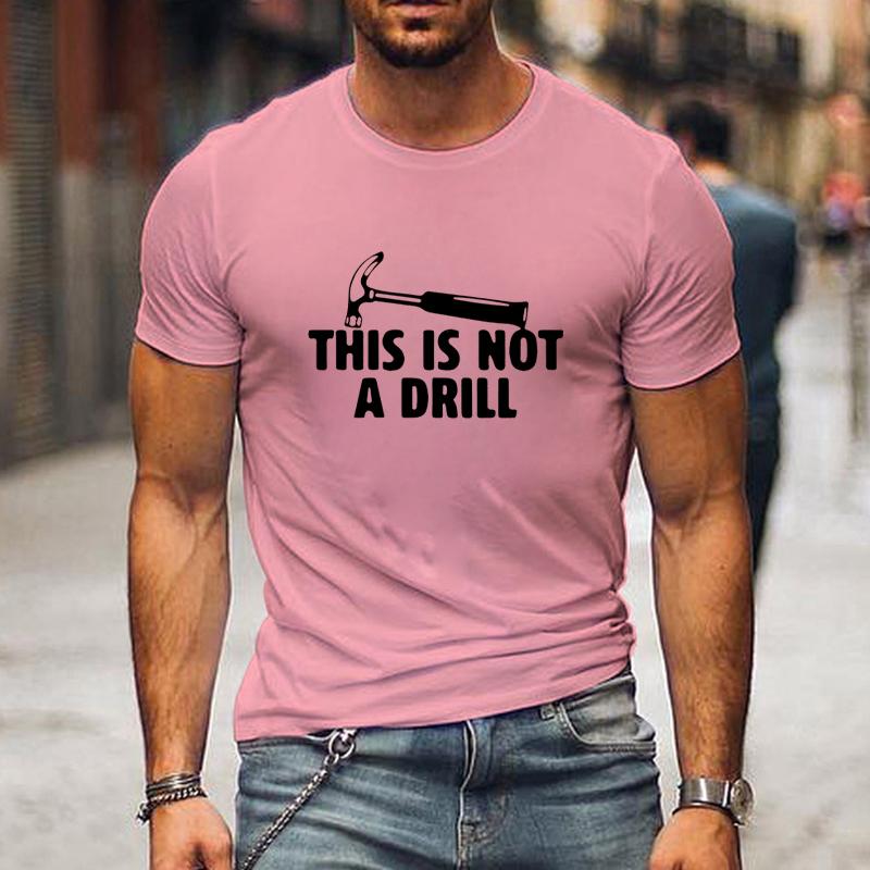 

this is not a drill print Men T Shirt Summer fashion T-Shirts Breathable Loose Clothes luminous Hip Hop Street Tee shirt for men 4XL