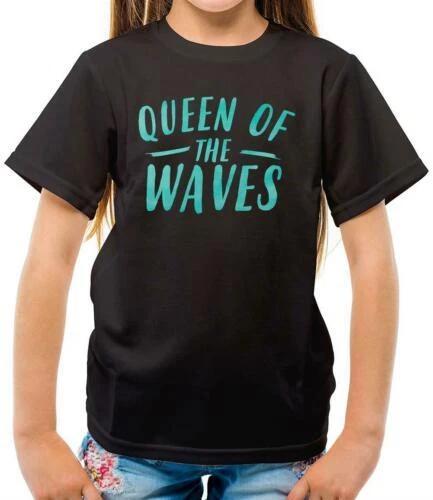 

Queen Of The Waves - Kids T-Shirt - Surfing - Sailing - Canoeing - Kayaking 120
