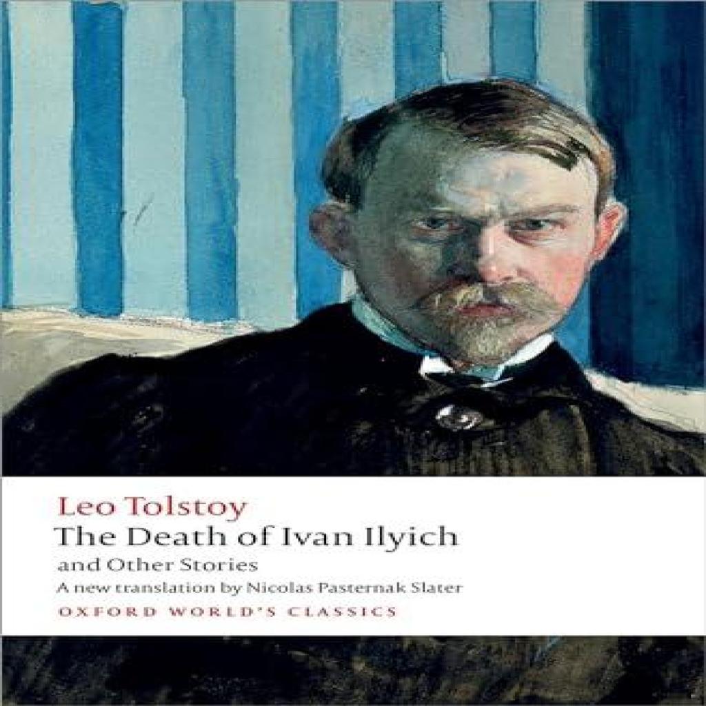 The Death of Ivan Ilyich and Other Stories by Leo Tolstoy Paperback Book 9780199669882