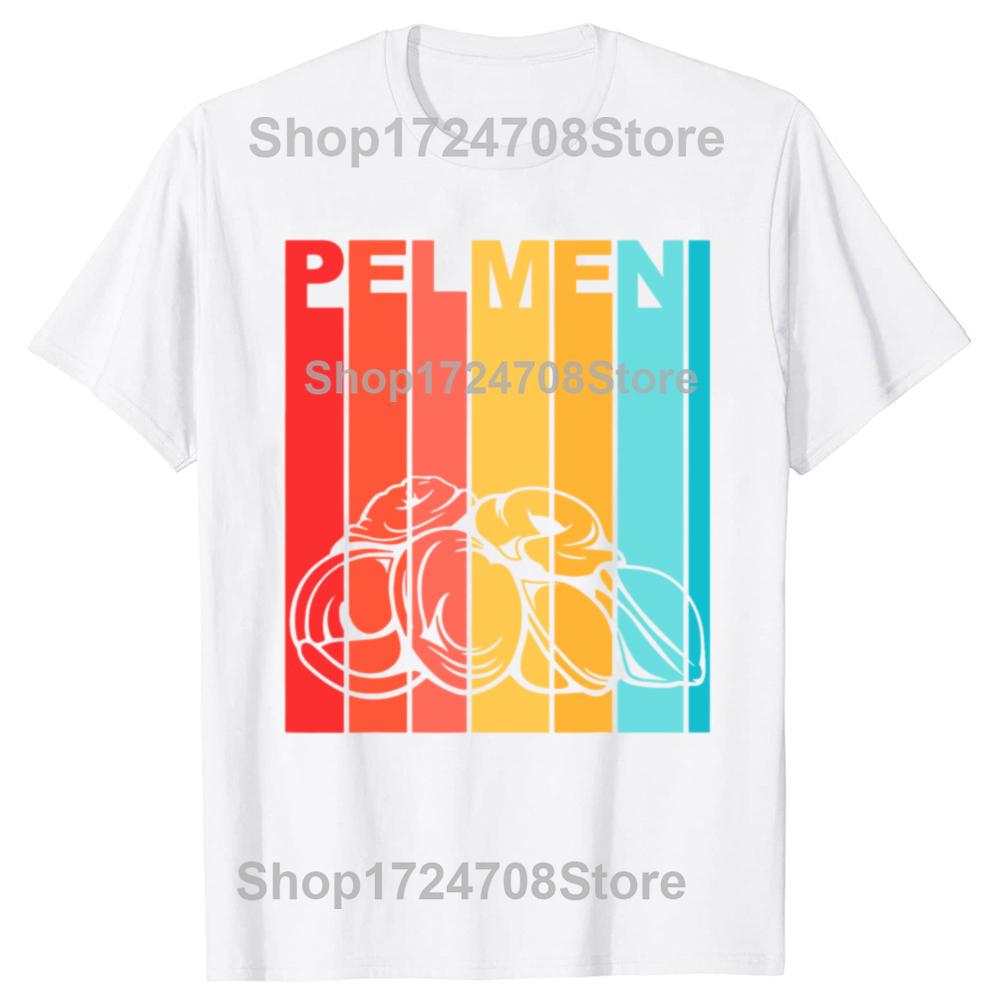 Funny Pelmeni Russia Russians USSR Graphic T Shirts Men Cotton Humor Streetwear Tee Shirt Short Sleeve Unisex Loose Clothing