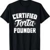 Certifikované tričko Torta Pounder