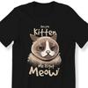 26 Cat Lovers For Men And Women T-shirt Are You Kitten Me Right Meow Graphic Te Unisex T-Shirt
