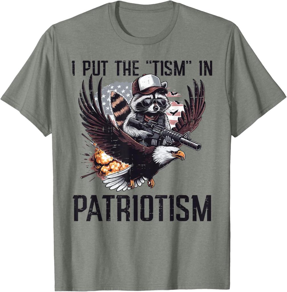 Raccoon Eagle I Put Tism in Patriotism Graphic TShirt Casual Short Sleeve Men Cotton Tee