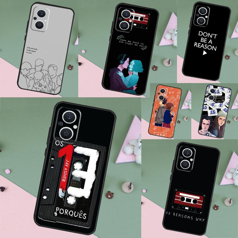 13 Thirteen Reasons Why Case For OPPO Reno 15F 14F 11 12 13 F 14 10 15 Pro 7 8 Lite OPPO Find X5 X6 X8 X9 Pro Cover
