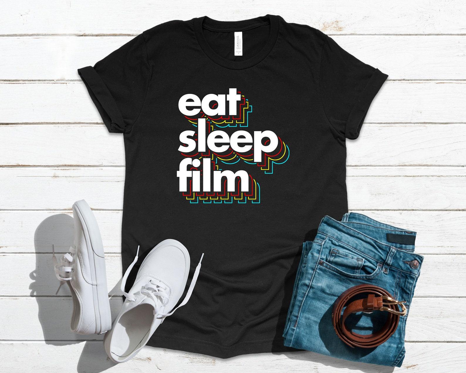Eat Sleep Film Movie Theater Funny Movie Director, T-Shirt, Tank Top, T-shirt, T-shirt,T-shirt, Child T-shirt, Apparel Gift L