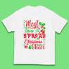 Most Likely To Spread Christmas Cheer Kids T Shirt