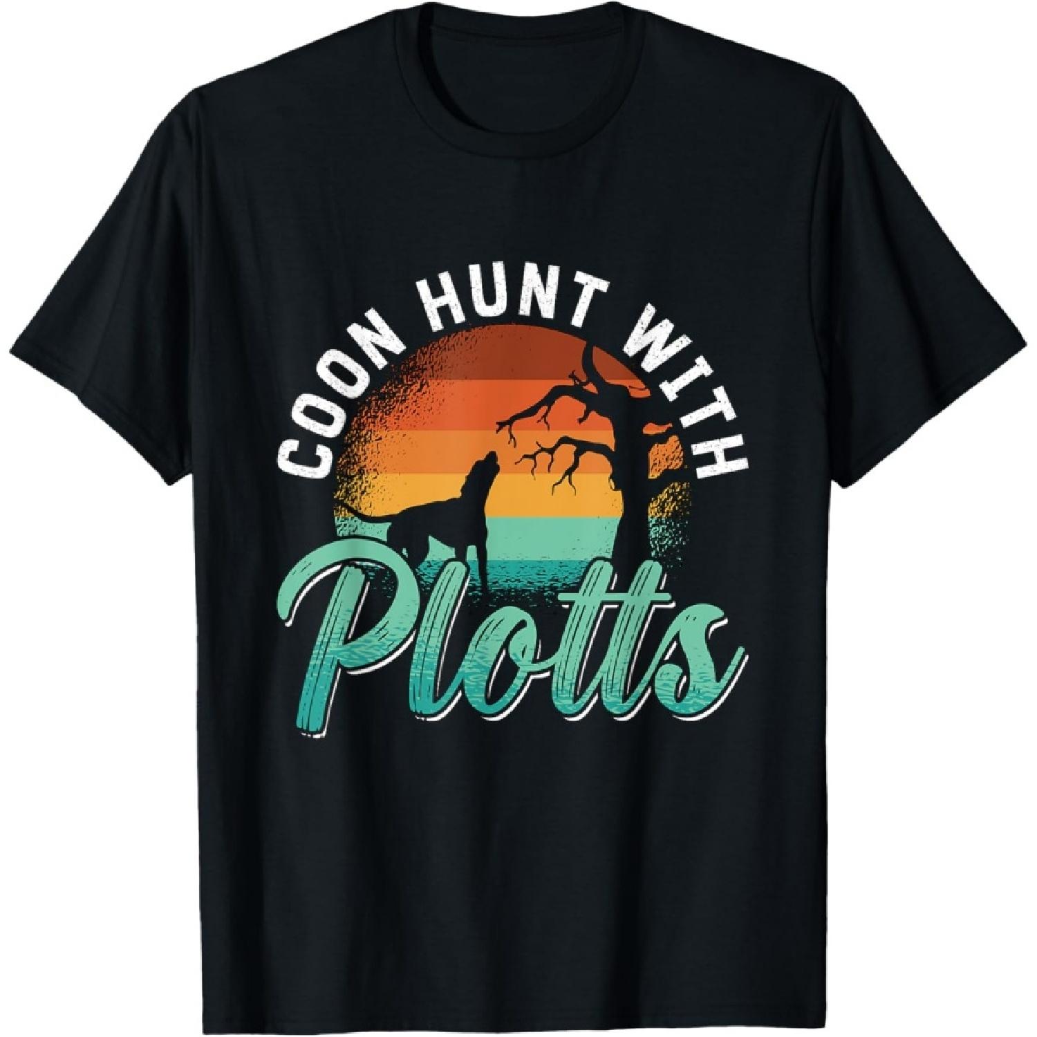 Coon Hunt With Plotts Treeing Walker Animal Lover Coonhound T-Shirt S
