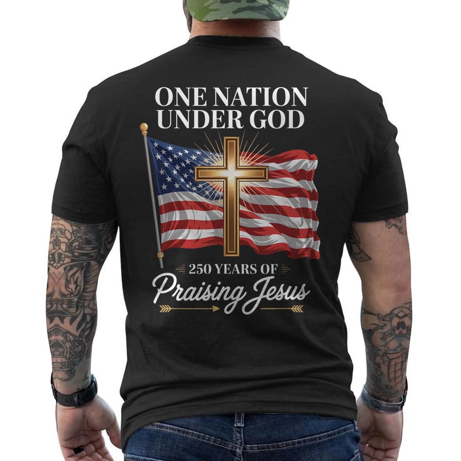 America s 250th Anniversary 250 Years of Blessing Christian ON BACK T-Shirt 2XL
