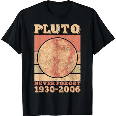Pluto Never Forget Space Science Astronomy Men Women Funny T-Shirt