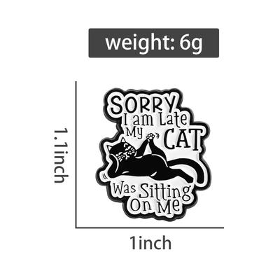 MEINE KATZE Saß Auf Mir Emaille-Anstecknadeln Benutzerdefiniert Niedliche Schwarze Katze Broschen Reversabzeichen Kleidung Tier Schmuck Geschenk für Freunde