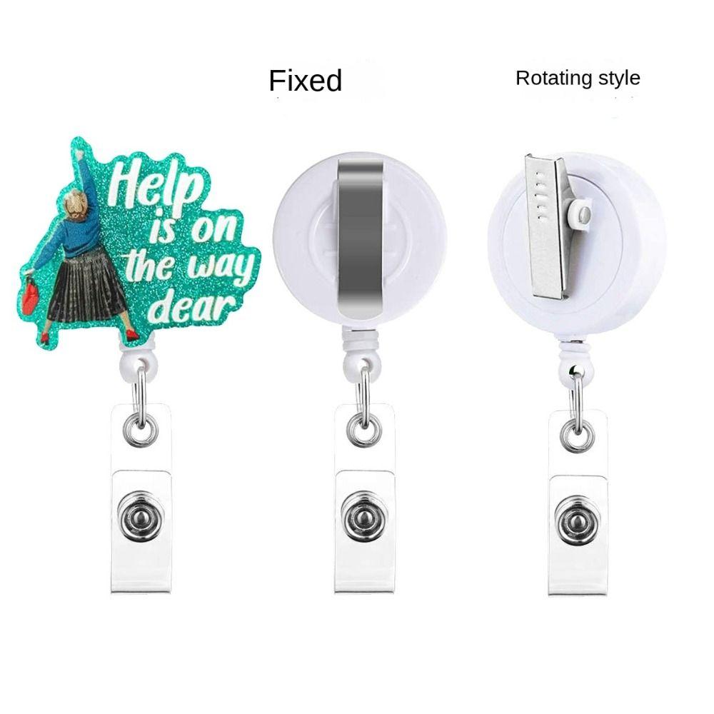 Acrylic ID Badge Holder Help Is On The Way Dear Name Holder Retractable Badge Reel  Students
