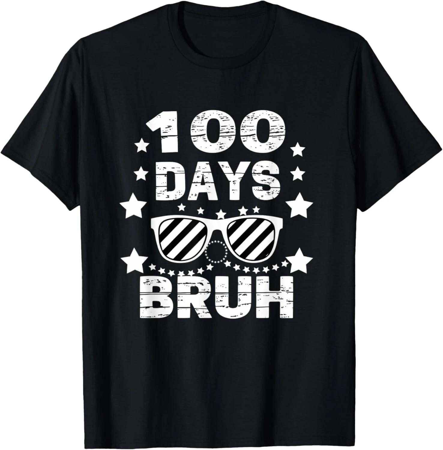 Bruh 100 Days Of School 100th Day Of School sunglasses Boys Gift Unisex T-Shirt 4XL