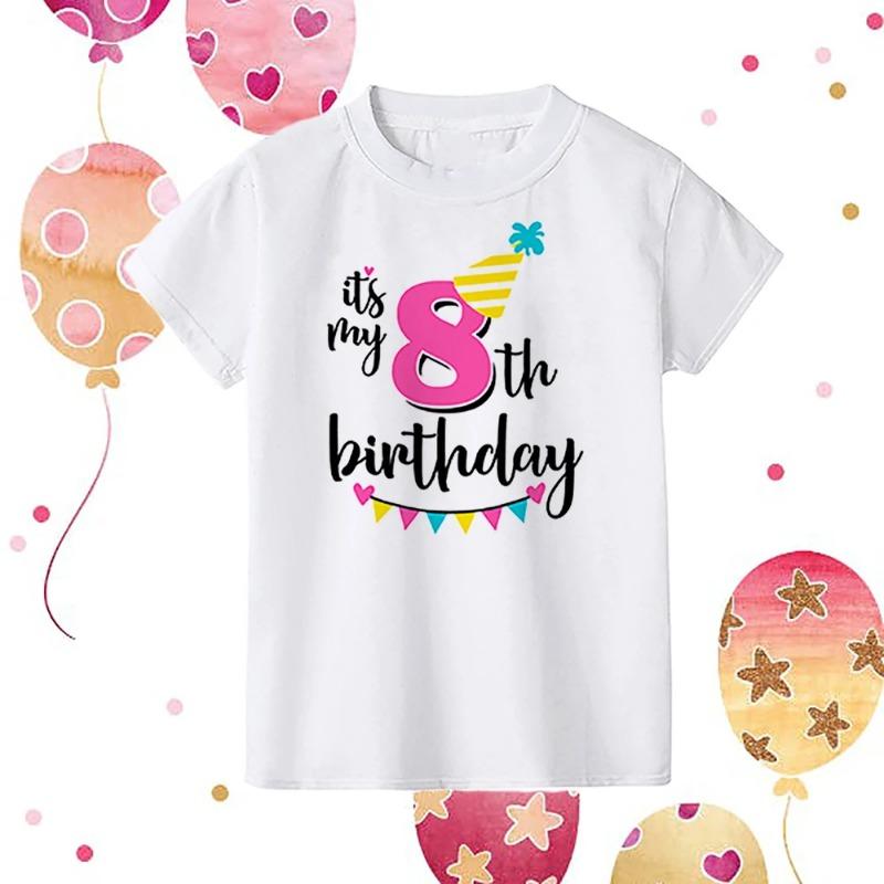 It s My 1-9 Birthday Print Kids Shirt Girl Boy Clothes Child Birthday Party Gift T-shirt Toddler Shirts Kid Short SleeveT-Shirts 110