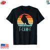 F Caw F Crow Shirt Black Bird Graphic Funny Vintage Humor Tee Unisex T-Shirt