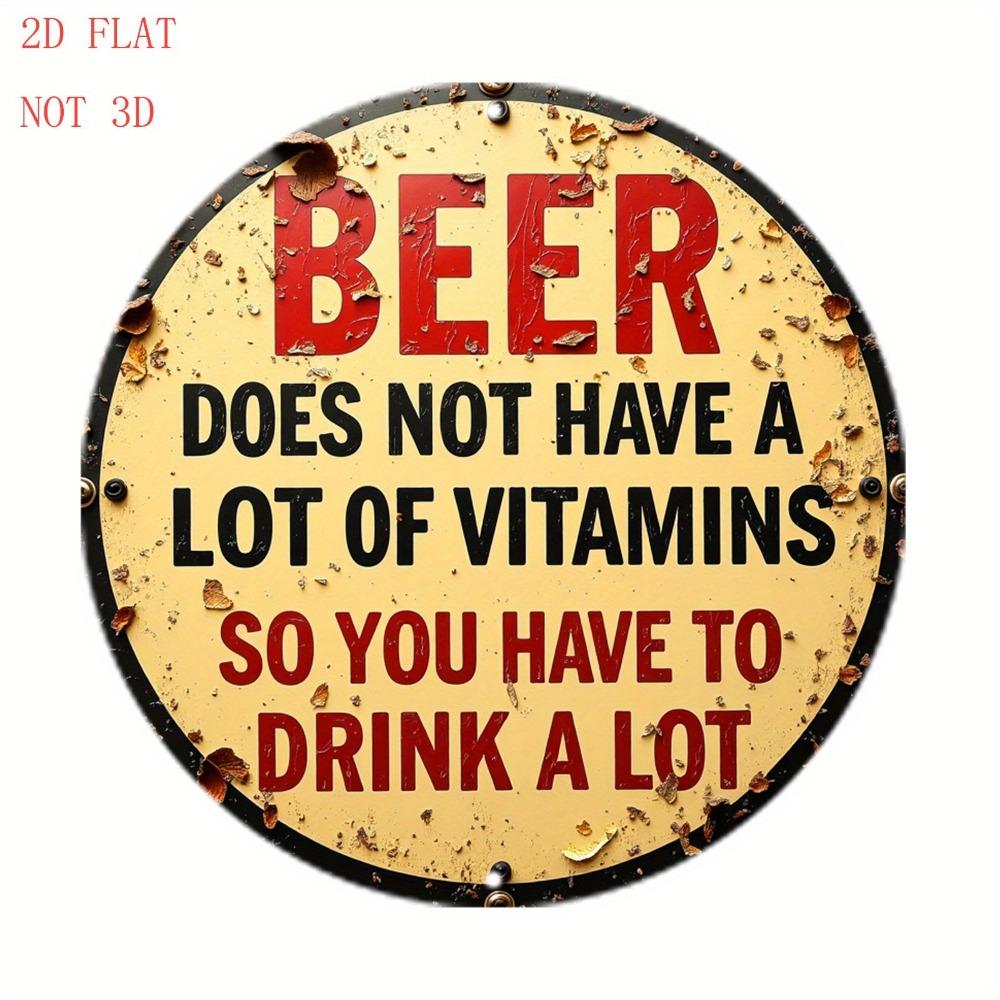 Funny Beer Aluminum Sign Vintage Round Bar Pub Cafe Wall Decor Plaque