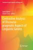 The Contrastive Analysis of Discourse-pragmatic Aspects of Linguistic Genres : 5 Book