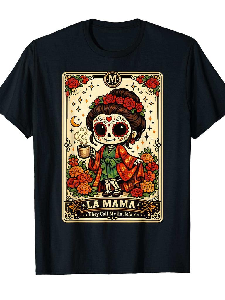 Men' La Mama They Call Me La Jefa Sugar Skull T-Shirt - Day of the Dead, gsm Short Sleeve Round Ne