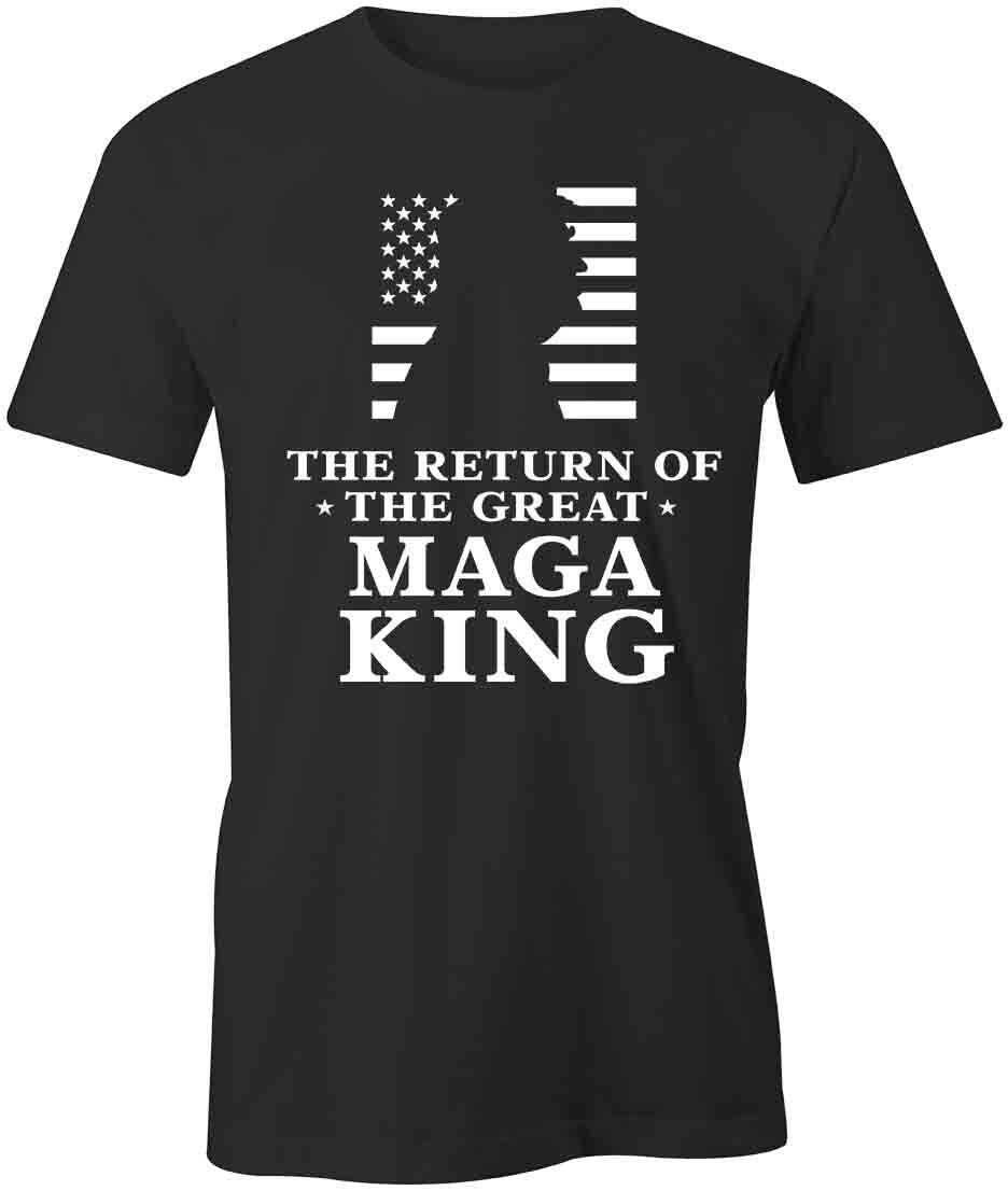 THE RETURN OF THE GREAT MAGA KING TShirt Tee Short-Sleeved Cotton S1BSA965 TRUMP S