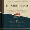 In Memoriam Poemes De Lord Alfred Tennyson Traduits En Vers... 9781527620247