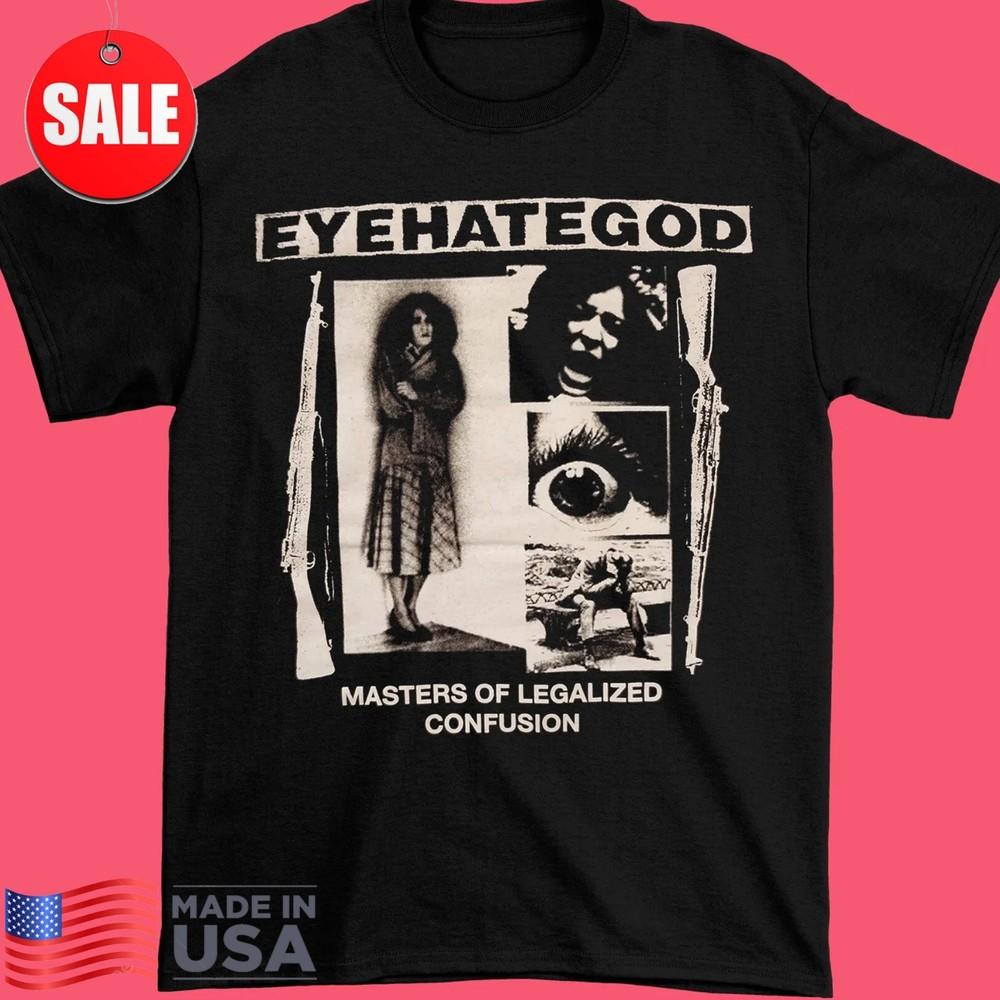 

New Eyehategod Band Gift For Fans Unisex Short Sleeve S5XL Shirt Unisex T-Shirt S